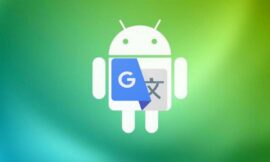 Android 12 update would have the ability to automatically translate applications into your language