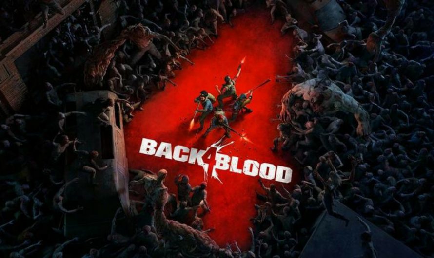 Back 4 Blood details its requirements on PC: you can move it on mid-range machines